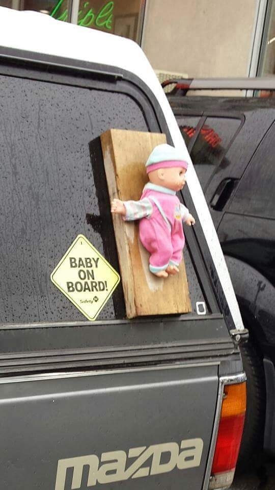 The classic literal baby on board is sure to get a laugh or two.