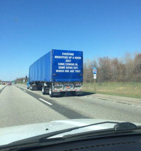 The message on the back of this semi truck makes you think.