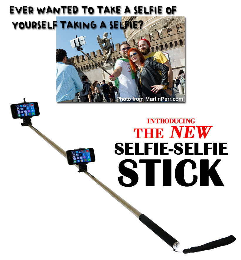 The new selfie-selfie stick makes regular selfies obsolete.
