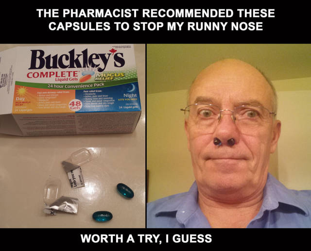 The Pharmacist recommended these capsules to stop my runny nose.
