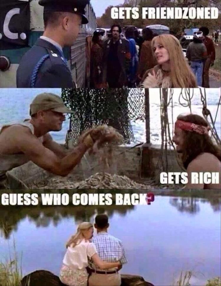 The story of Forrest Gump is a good life lesson about gold diggers.