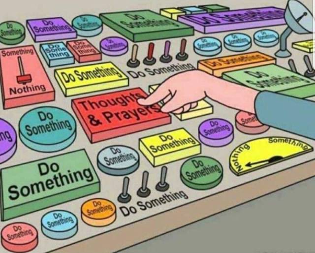 Thoughts and prayers.