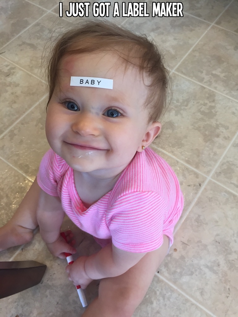 Trying out my new label maker on my baby.