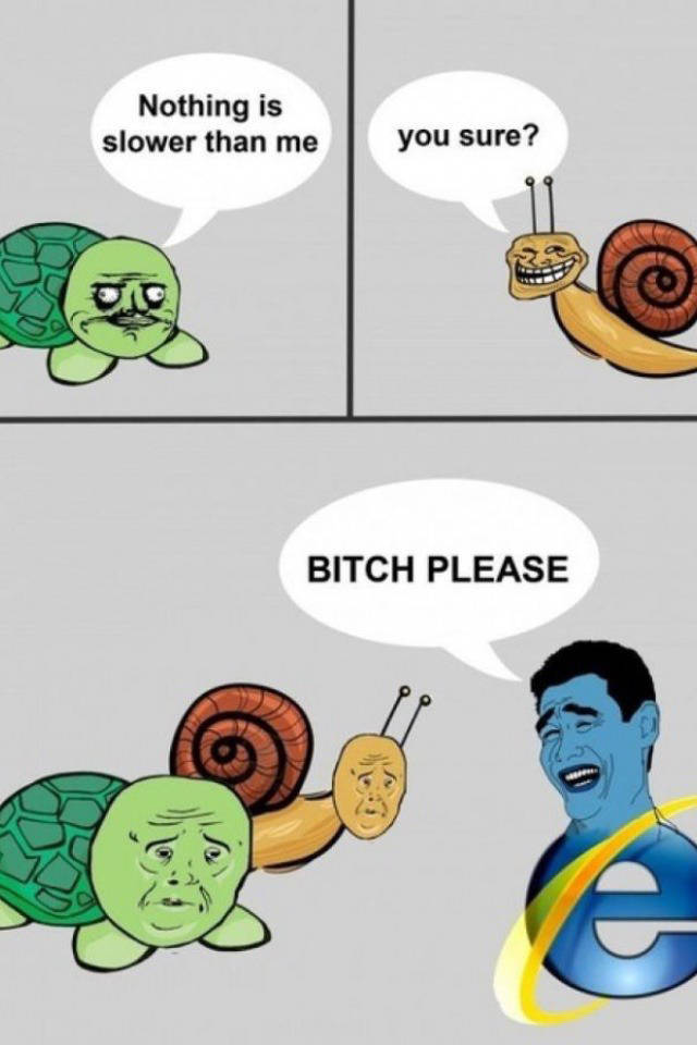 Turtle vs. Snail vs. Internet Explorer