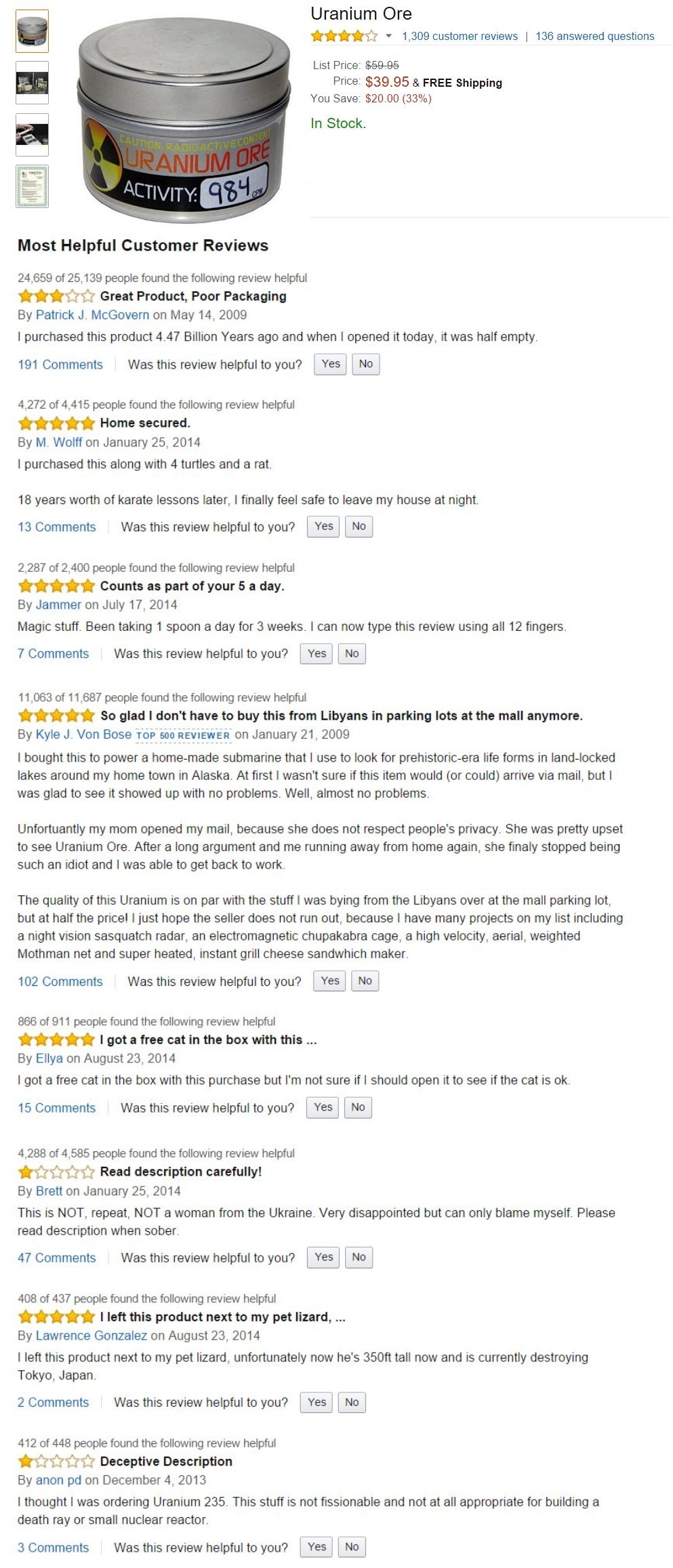 Uranium Ore on Amazon has some very interesting reviews.