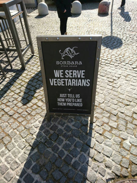 We serve vegetarians.