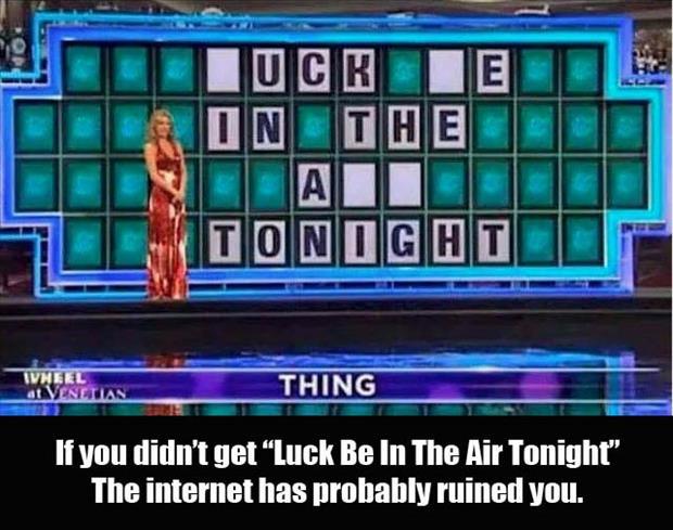 Wheel of Fortune has the ability to test you in ways you never thought of.