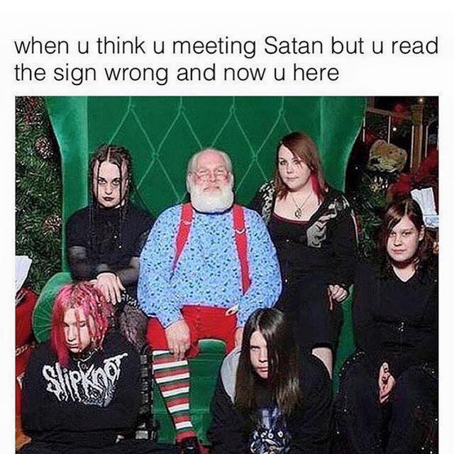 When you think you're meeting Satan, but read the sign wrong.