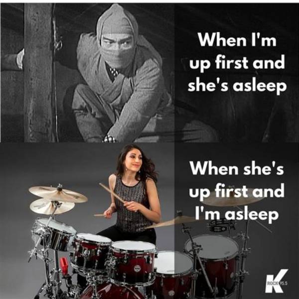 When your significant other is still asleep.