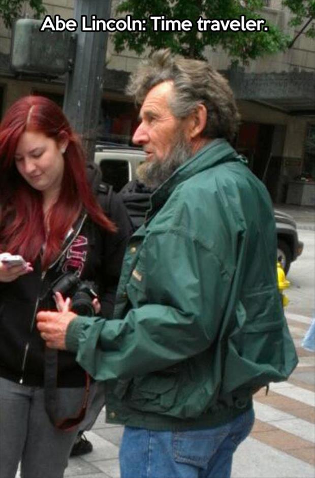 Abraham Lincoln is alive and well and here is proof.