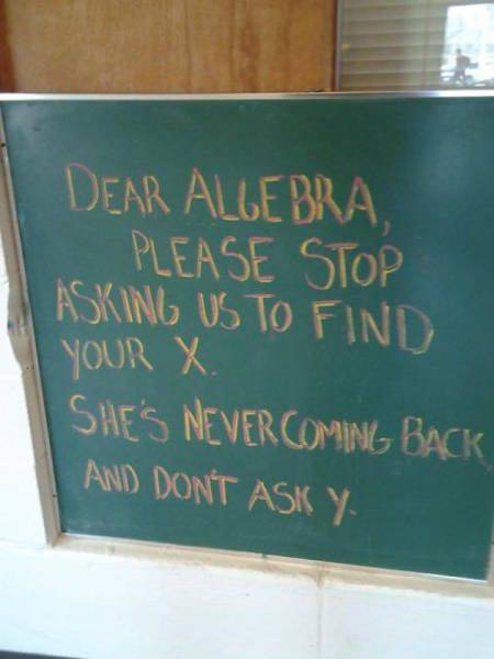 Algebra is annoying.