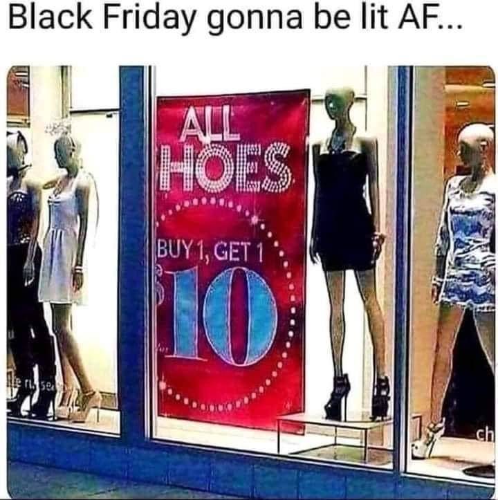 Black Friday gonna be lit!