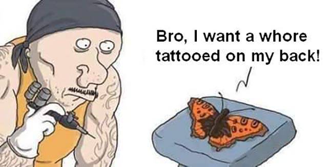 I want a whore tattooed on my back.