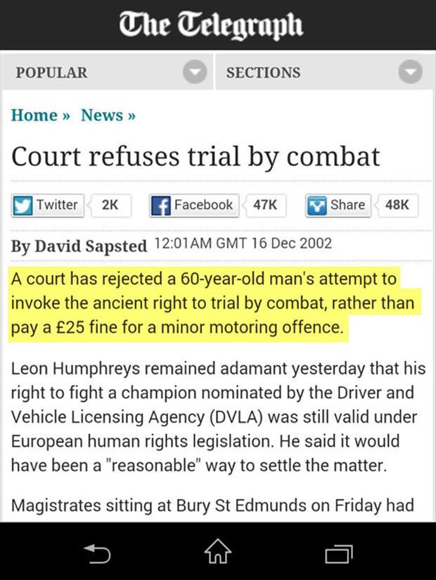 Court refuses trial by combat.
