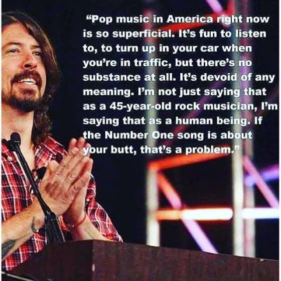 Dave Grohl on today's pop music.