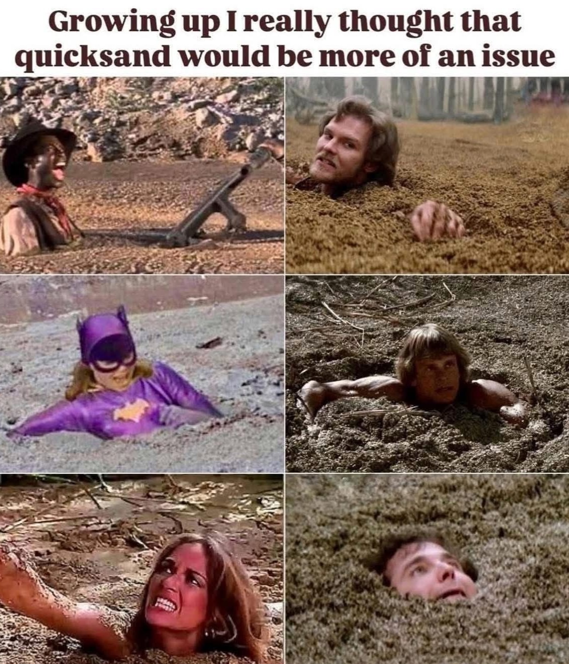 Have you ever actually seen quicksand?