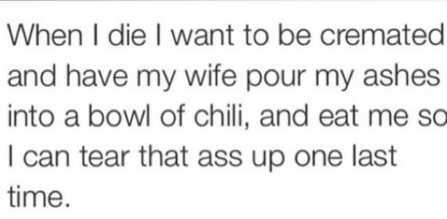 His final request for his wife is heartwarming.