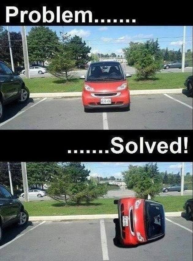 How to deal with an inconsiderate jerk in a Smart car who takes up two parking spots.