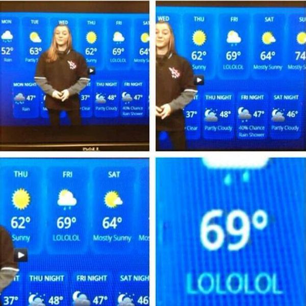 I never realized how funny 69 degrees fahrenheit was until now.