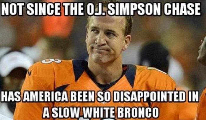 Not since the O.J. Simpson chase has America been so disappointed in a slow white Bronco.