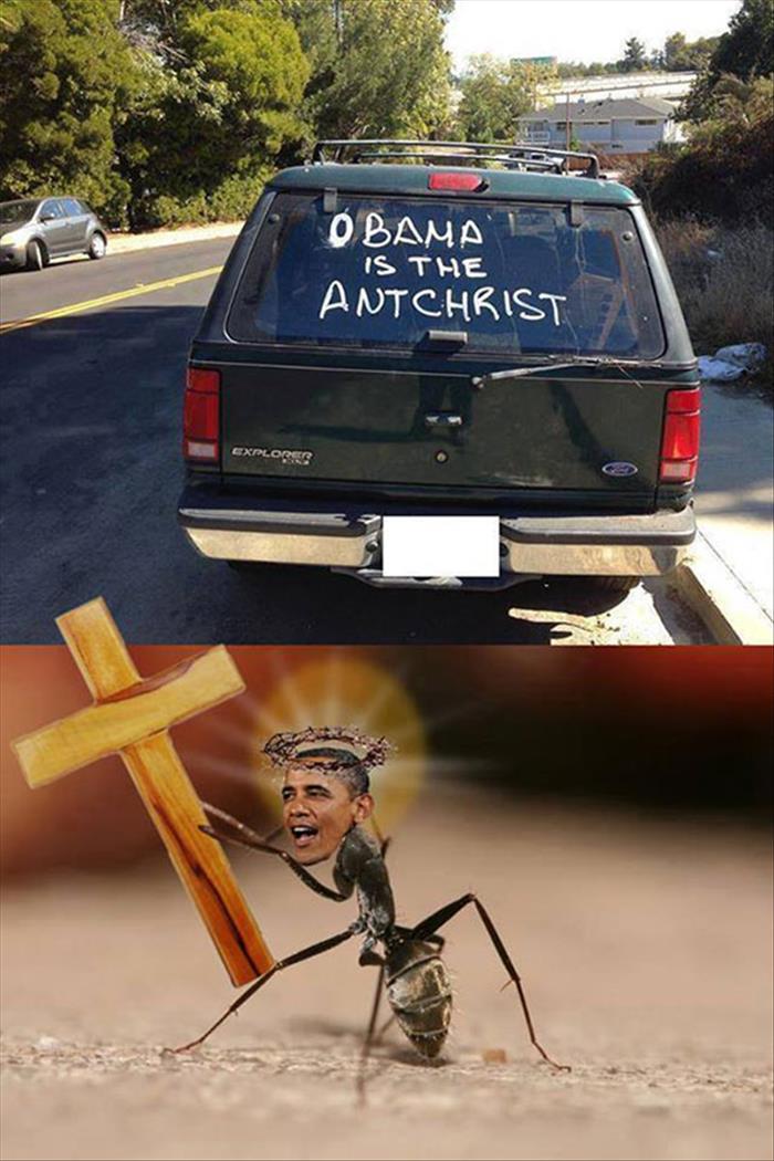 Obama is an ant God according to the owner of this vehicle.