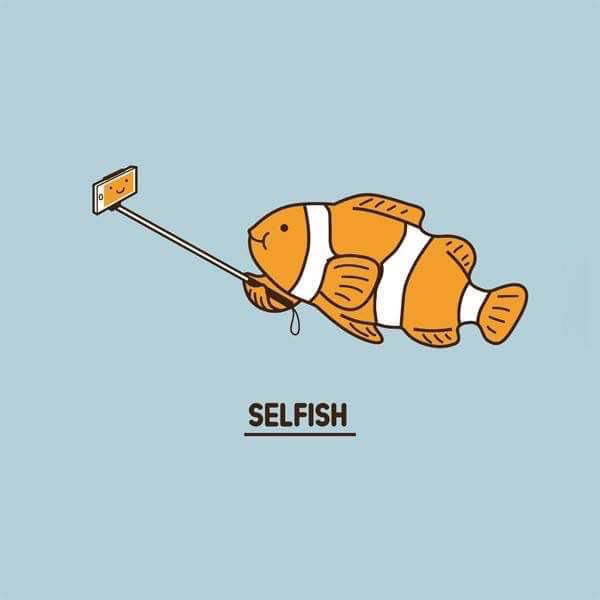 Selfish has another meaning these days.
