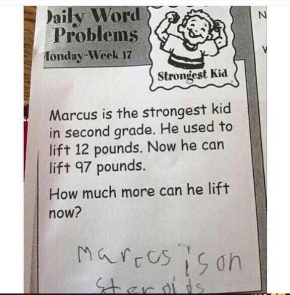 Strongest kid in second grade.