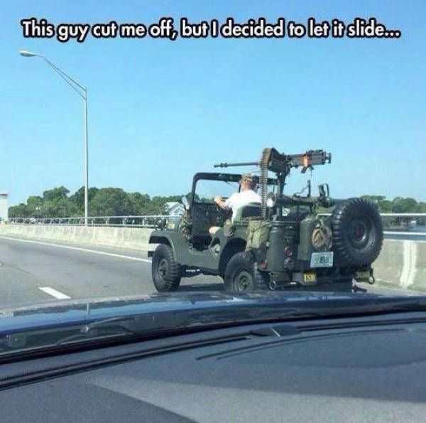 This guy cut me off but I decided to let it slide.