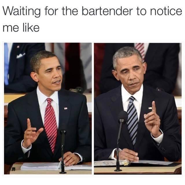 Waiting for the bartender to notice me like...