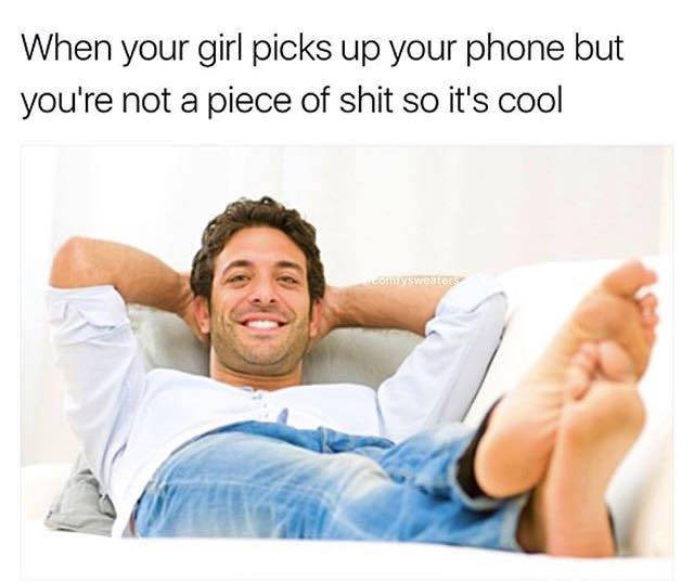 When your girl picks up your phone.