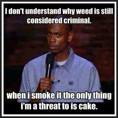 Why does the Federal Government still consider weed an illegal substance?