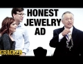 Have you ever wondered what a jewelry commercial would look if they were honest?