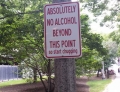 Absolutely no alcohol beyond this point.