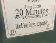 At this McDonald's you have 20 minutes to eat before you have to GTFO.