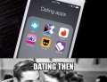 Dating: Then and Now
