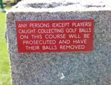 Golf course has very strict rules.