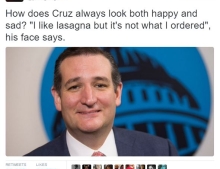 How does Ted Cruz always look both happy and sad?