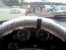 How to keep calm when stuck in traffic.