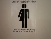 I'm sorry, this is a unisex restroom now.