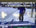 Jaden Smith as a news caption person.