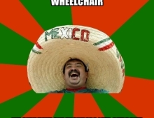Mexican word of the day is wheelchair.