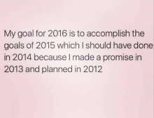 My goal for 2016.