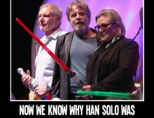 Now we know why Han Solo was never allowed to use a lightsaber.