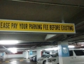 Not only do you have to pay to park, but you also have to pay to exist.