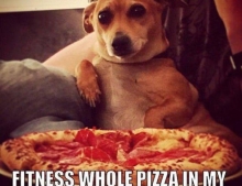 Pizza and fitness go hand in hand.