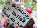 Protesters in Canada who want to legalize prostitution think a blowjob is better than no job.