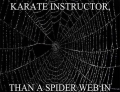 The best karate instructor.