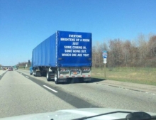 The message on the back of this semi truck makes you think.