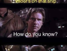 Vader is on that ship.