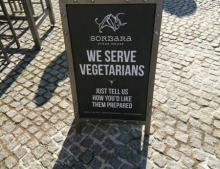 We serve vegetarians.